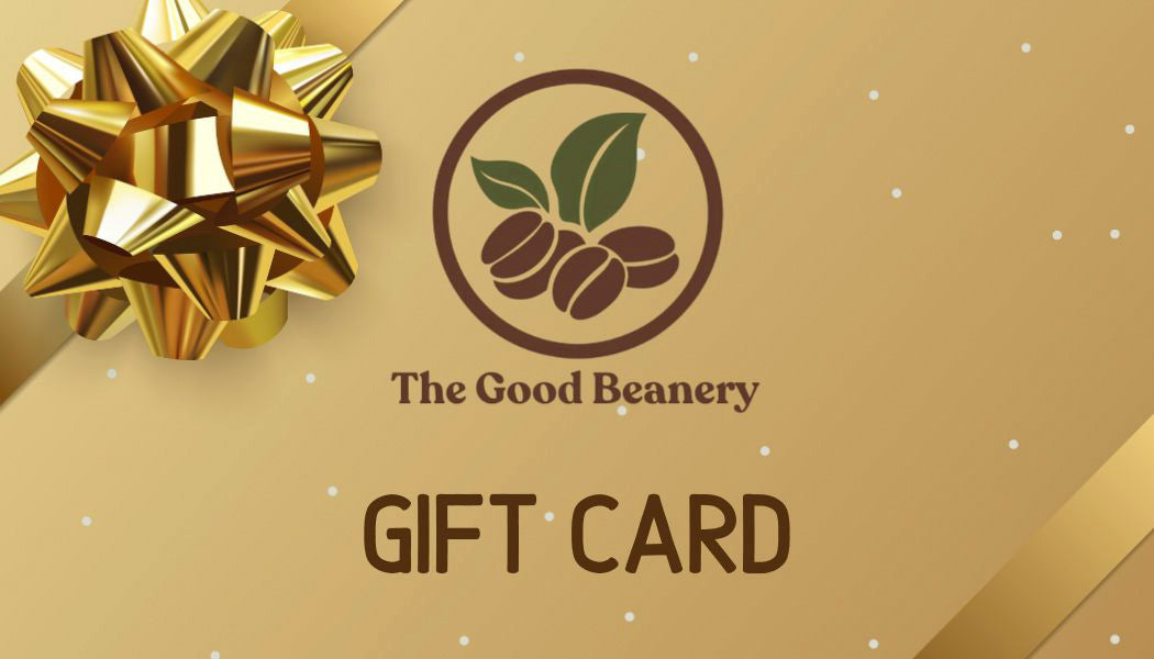 The Good Beanery Gift Card
